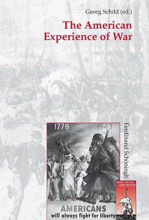 The American Experience of War von Schild,  Georg