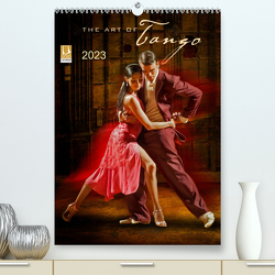 The Art Of Tango (Premium, hochwertiger DIN A2 Wandkalender 2023, Kunstdruck in Hochglanz) von Pohl,  Michael