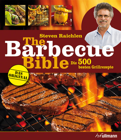 The Barbecue Bible von Raichlen,  Steven