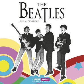 The Beatles – Die Audiostory von Bleskin,  Thomas