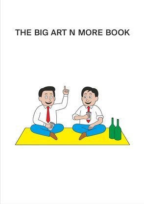 THE BIG ART N MORE BOOK von Bowler,  Paul, Hartmann,  Ralf, Hempel,  Franz, Hurttig,  Marcus A, Weißbach,  Georg