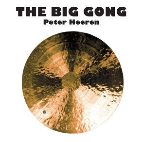 The Big Gong von Heeren,  Peter