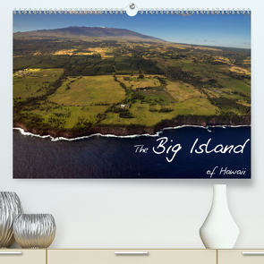 The Big Island of Hawaii (Premium, hochwertiger DIN A2 Wandkalender 2021, Kunstdruck in Hochglanz) von Bade,  Uwe