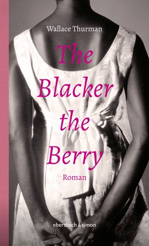 The Blacker the Berry von Bruckmaier,  Karl, Feilhauer,  Heddi, Thurman,  Wallace