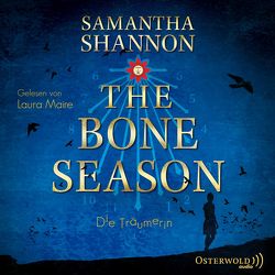 The Bone Season – Die Träumerin von Lungstrass-Kapfer,  Charlotte, Maire,  Laura, Shannon,  Samantha