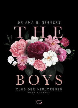 THE BOYS 2 von Sinners,  Briana B.