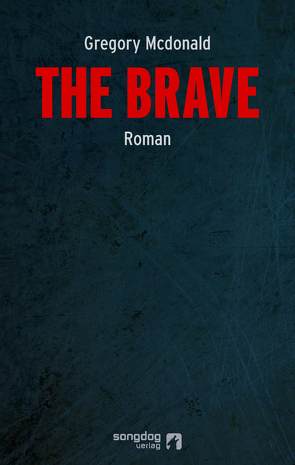 The Brave von Lorenz,  Annette, Mcdonald,  Gregory