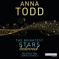 The Brightest Stars – beloved von Hölsken,  Nicole, Stenzel,  Janin, Todd,  Anna