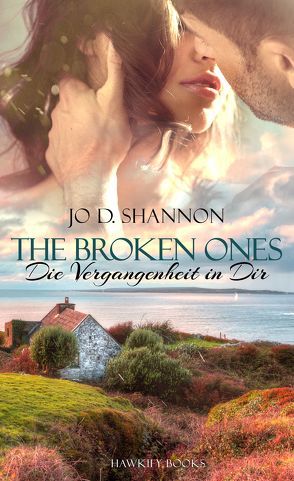 The Broken Ones von Shannon,  Jo D.