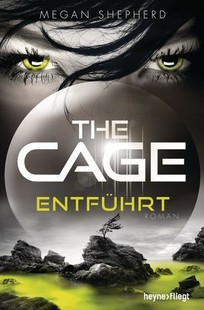 The Cage – Entführt von Brammertz,  Beate, Shepherd,  Megan