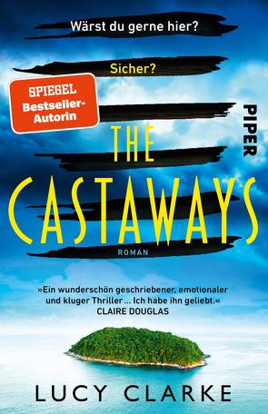 The Castaways von Clarke,  Lucy, Dufner,  Karin