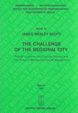 The challenge of the regional city von Braun,  G, Freitag,  U, Kluczka,  G, Kühn,  K, Lenz,  K., Mielitz,  G, Scharfe,  W, Scholz,  F, Scott,  James W