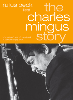 The Charles Mingus Story