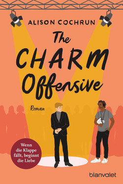 The Charm Offensive – Wenn die Klappe fällt, beginnt die Liebe von Cochrun,  Alison, Lipp,  Nadine