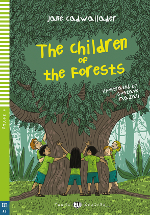 The Children of the Forests von Cadwallader,  Jane
