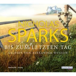 The Choice – Bis zum letzten Tag von Sparks,  Nicholas, Wussow,  Alexander, Zöfel,  Adelheid