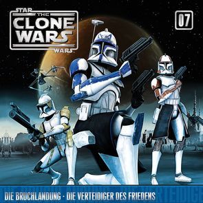 The Clone Wars / 07: Die Bruchlandung / Die Verteidiger des Friedens von Diverse,  Autoren, Kiner,  Kevin, Williams,  John