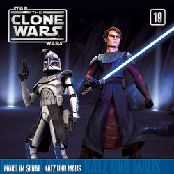 The Clone Wars / 19: Mord im Senat / Katz und Maus von Diverse,  Autoren, Kiner,  Kevin, St. Laurent,  Matthew, Williams,  John