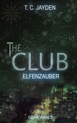 The Club – Elfenzauber von Jayden,  T. C.