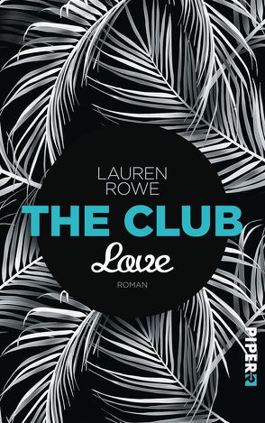 The Club – Love von Kubis,  Lene, Rowe,  Lauren