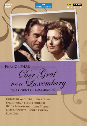 The Count of Luxembourg • Der Graf von Luxemburg von Goldschmidt,  Walter, Lehár,  Franz