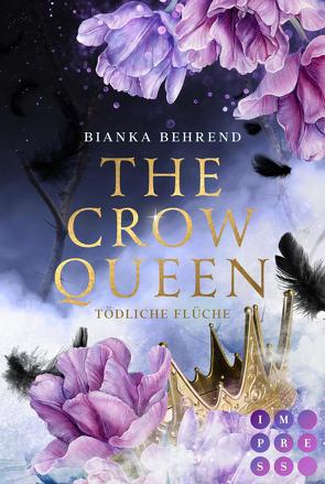 The Crow Queen 2: Tödliche Flüche von Behrend,  Bianka