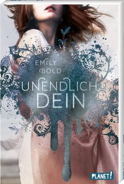 The Curse 2: UNENDLICH dein von Bold,  Emily