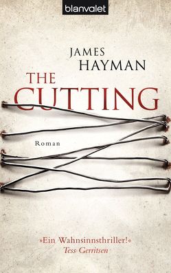 The Cutting von Hayman,  James, Strohm,  Leo