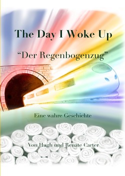 The Day I Woke Up von Carter Msc. D.,  Hugh Washington, Carter,  Dr. med Renate