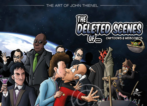 The Deleted Scenes of Cartoons & Webcomics von Bartholomä,  Dirk, Thienel,  John