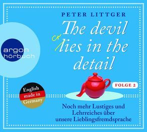 The devil lies in the detail – Folge 2 von Littger,  Peter