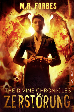 THE DIVINE CHRONICLES 3 – ZERSTÖRUNG von Forbes,  M.R.