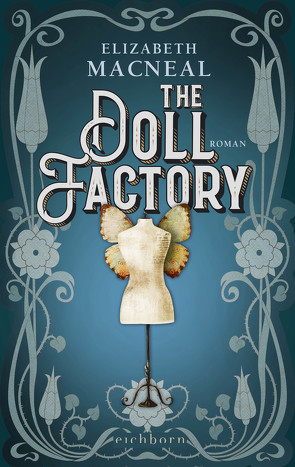 The Doll Factory von Bonné,  Eva, Macneal,  Elizabeth