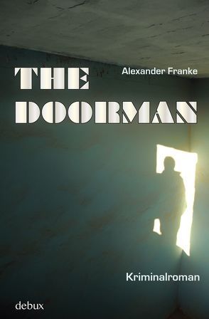 The Doorman von Franke,  Alexander