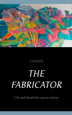 The Fabricator von Galos,  Z.J.