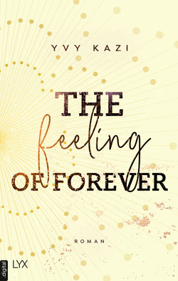 The Feeling Of Forever von Kazi,  Yvy