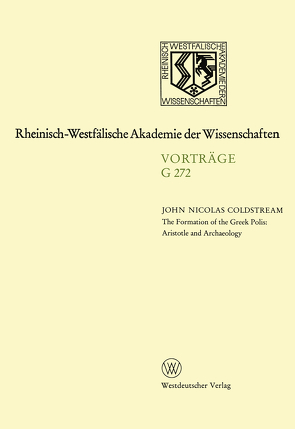 The Formation of the Greek Polis: Aristotle and Archeology von Coldstream,  John Nicolas