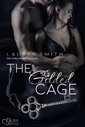 The Gilded Cage von Smith,  Lauren, Weisenberger,  Julia