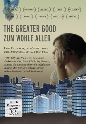 THE GREATER GOOD – ZUM WOHLE ALLER von Manookian,  Leslie, Nelson,  Kendal, Pilaro,  Chris