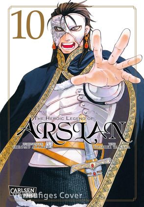 The Heroic Legend of Arslan 10 von Arakawa,  Hiromu, Keller,  Yuko, Tanaka,  Yoshiki