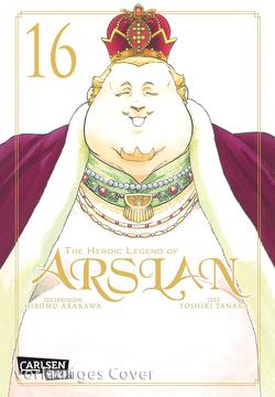 The Heroic Legend of Arslan 16 von Arakawa,  Hiromu, Keller,  Yuko, Tanaka,  Yoshiki