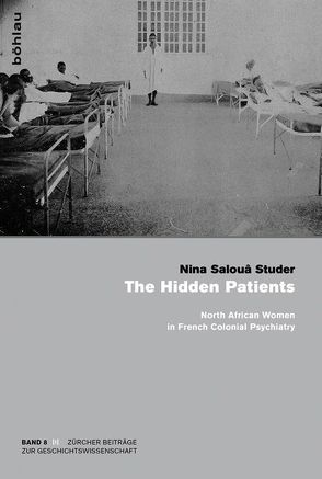 The Hidden Patients von Studer,  Nina Salouâ