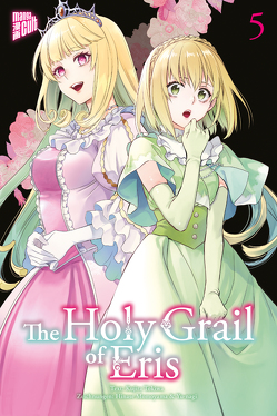 The Holy Grail of Eris 5 von Gericke,  Martin, Momoyama,  Hinase, Tokiwa,  Kujira, Yu-nagi