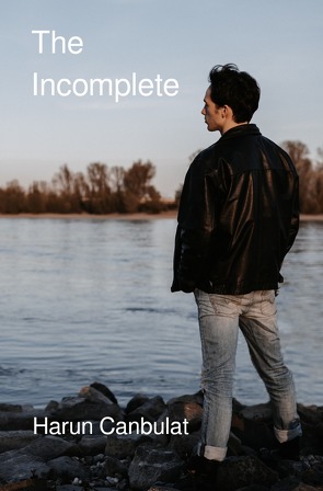 The Incomplete von Canbulat,  Harun