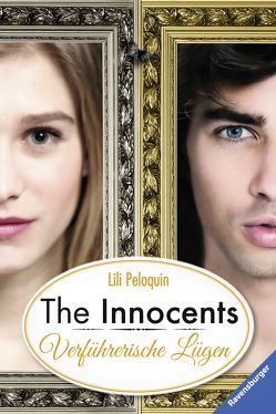 The Innocents, Band 3: Verführerische Lügen von Jaekel,  Franziska, Peloquin,  Lili