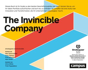 The Invincible Company von Etiemble,  Fred, Osterwalder,  Alexander, Pigneur,  Yves, Smith,  Alan, Wegberg,  Jordan