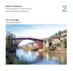 The Iron Bridge von Giesen,  Sebastian, Hermann Reemtsma Stiftung