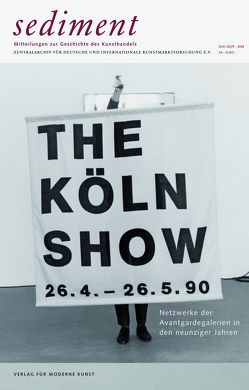 The Köln Show. Netzwerke der Avantgardegalerien in den neunziger Jahren von Behn,  Helga, Buchholz,  Daniel, Capitain,  Gisela, Fernandes do Brito,  Philipp, Friese,  Klaus Gerrit, Graw,  Isabelle, Herzog,  Günter, Jacobs van Renswou,  Brigitte, Nagel,  Christian, Oberste-Hetbleck,  Nadine, Schipper,  Esther, Schneider,  Markus, Sprüth,  Monika