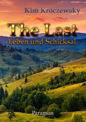 The Last – Leben und Schicksal von Kroczewsky,  Kim