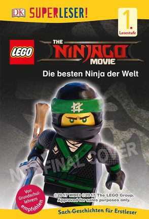 SUPERLESER! THE LEGO® NINJAGO® MOVIE Die besten Ninja der Welt